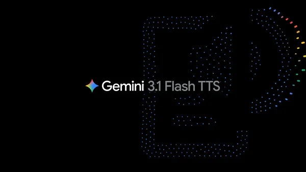 Gemini 3.1 Flash TTS: Google’s New Voice Model Actually Lets You Control the Performance