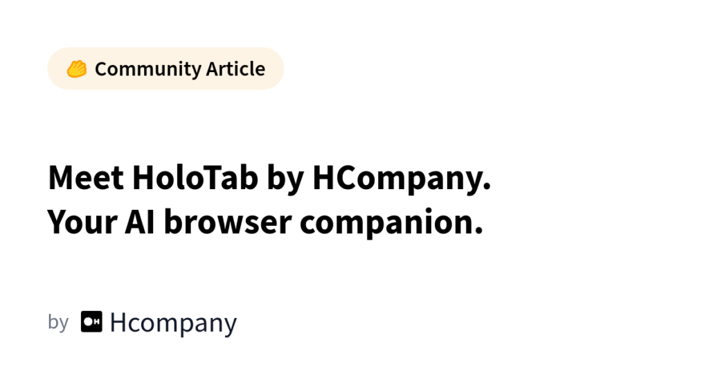 HoloTab: A Browser Extension That Actually Uses the Web Like a Human Would
