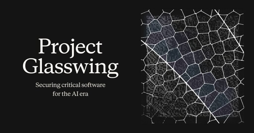 Project Glasswing: A New Coalition to Secure Critical Software in the Age of AI